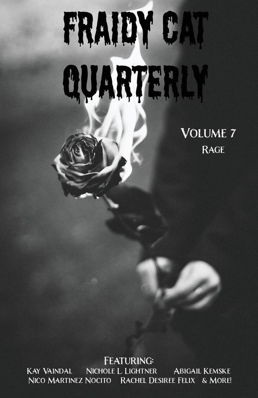 Cover of Fraidy Cat Quarterly volume 7: Rage